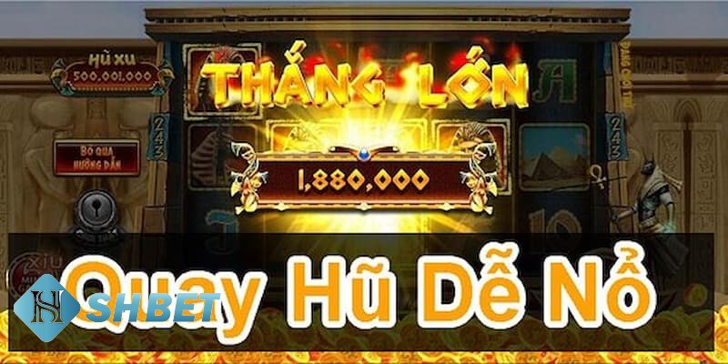 kinh nghiệm chơi nổ hũ kinh nghiệm chơi nổ hũ