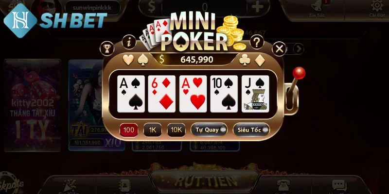 Mẹo chơi mini poker hiệu quả