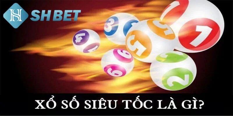 Những ưu điểm nổi bật của xổ số siêu tốc tại SHBET