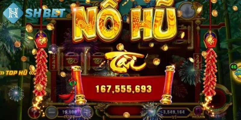 Hiểu về game nổ hũ sâm tại SHBET