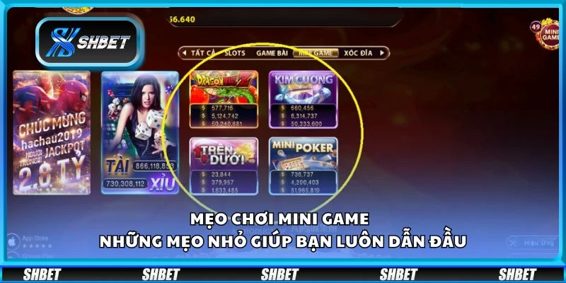 Mẹo chơi mini game - Những mẹo nhỏ giúp bạn luôn dẫn đầu